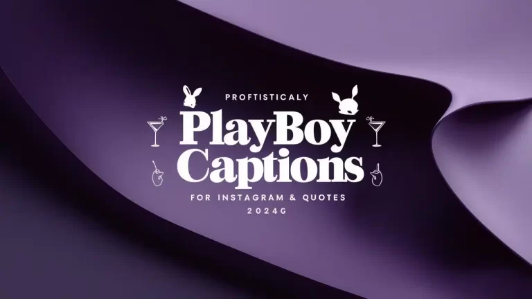 101+ Playboy Captions for Instagram & Quotes (2025) – Bold, Flirty & Confident